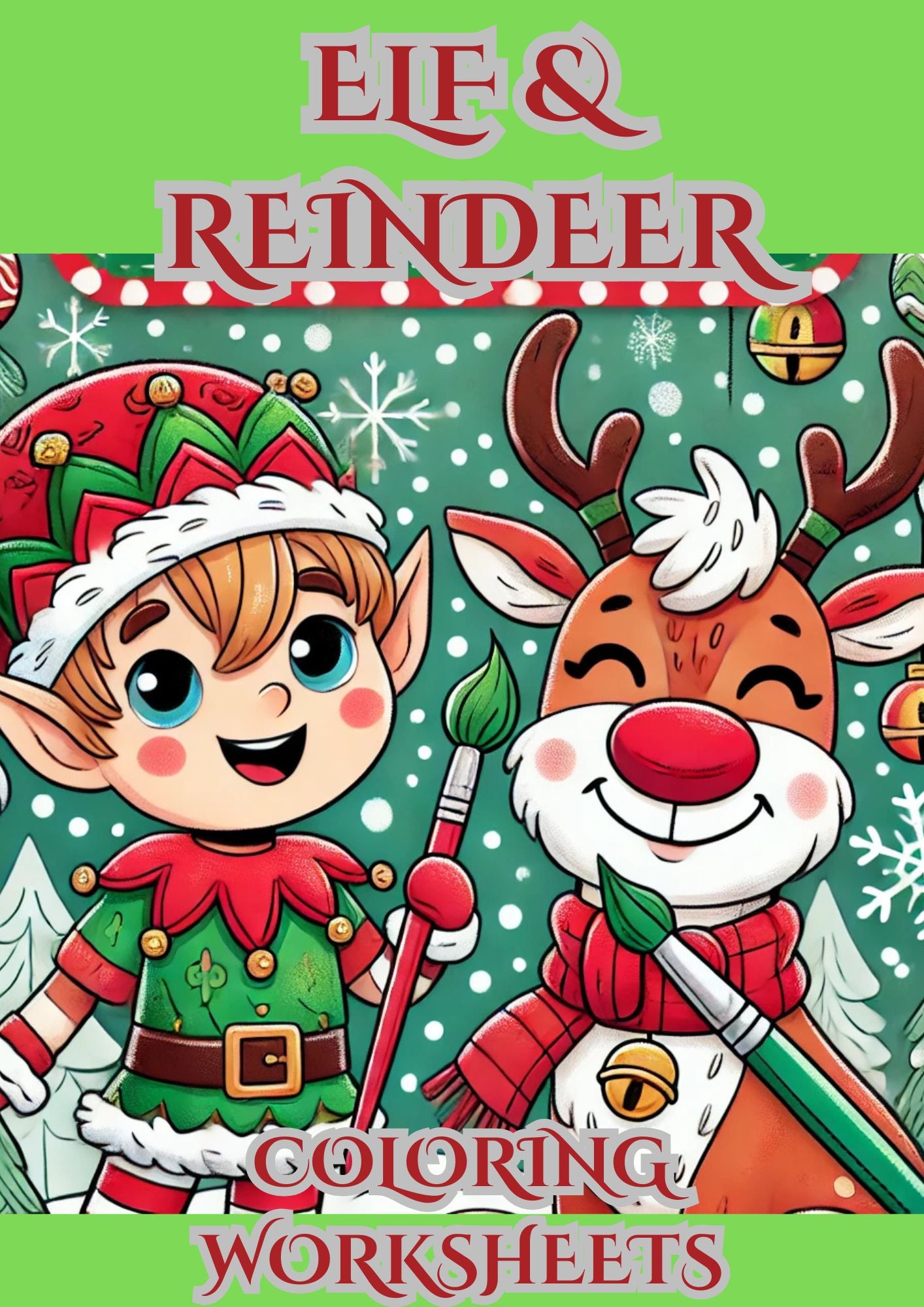 Elf & Reindeer Printable Coloring Worksheets- 30 Printable Coloring Worksheets 3-10 yrs